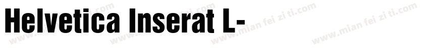 Helvetica Inserat L字体转换